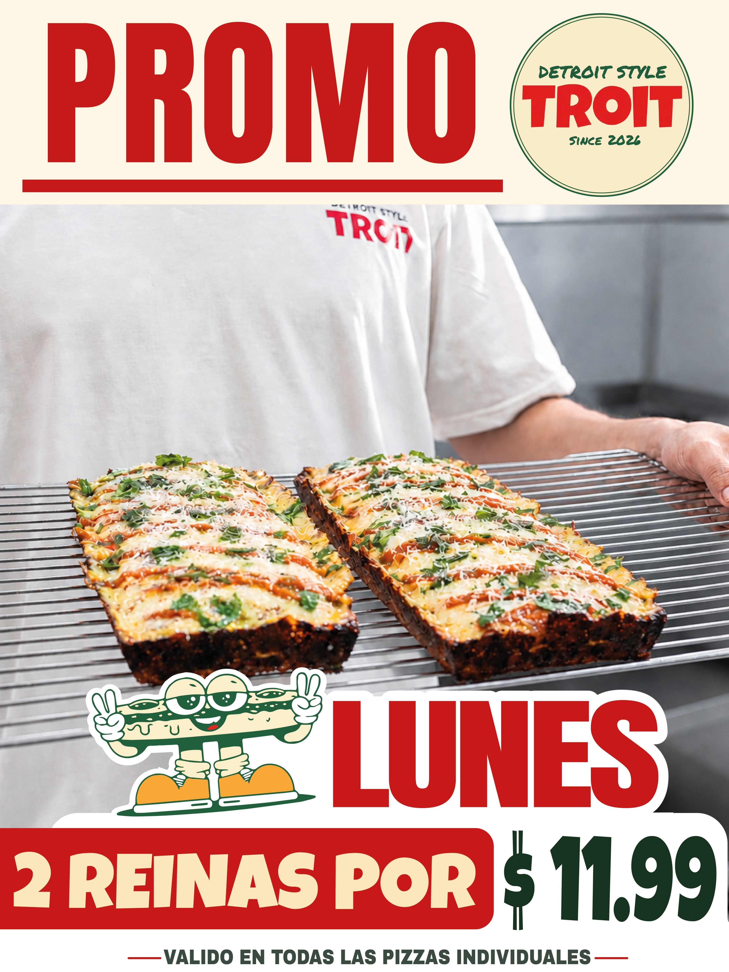 Promo lunes: 2 Reinas por $11.99