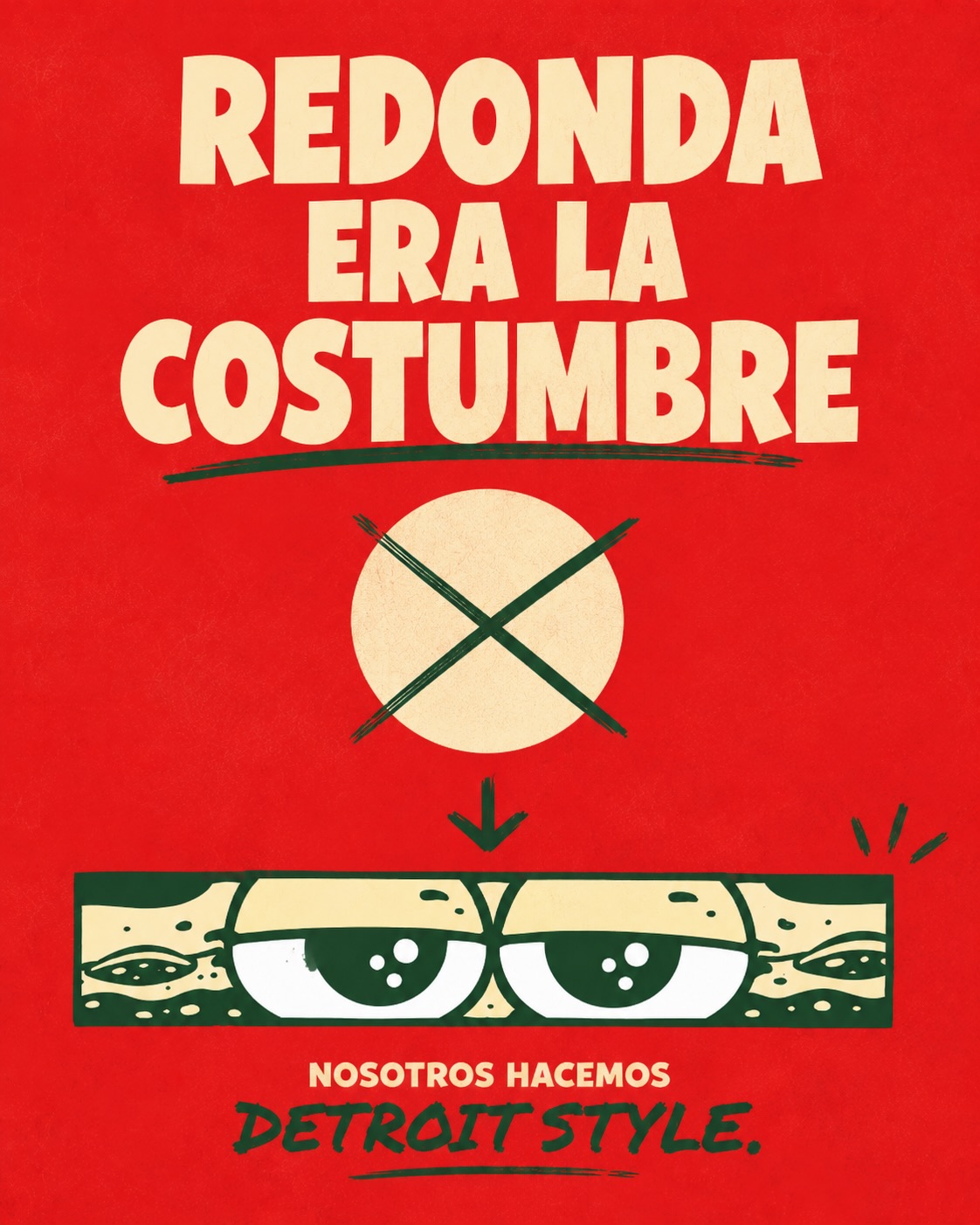 Afiche TROIT: redonda era la costumbre